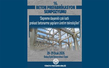 16. Beton Prefabrikasyon Sempozyumu