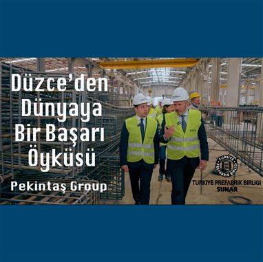 Düzce'den Dünyaya Bir Başarı Öyküsü; Pekintaş Group