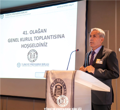 Türkiye Prefabrik Birliği 41. Olağan Genel Kurulu