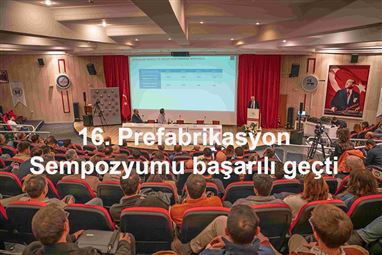 16. Beton Prefabrikasyon Sempozyumu
